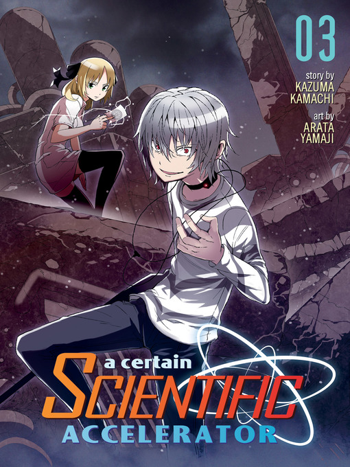 Cover image for A Certain Scientific Accelerator, Volume 3